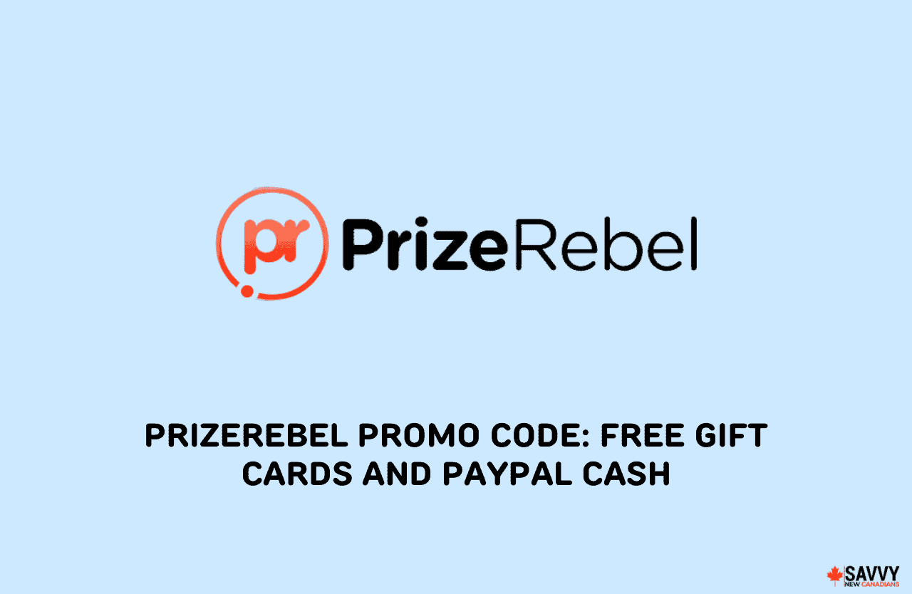 PrizeRebel Promo Code 2025 Free Gift Cards and PayPal Cash