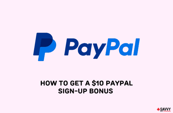 image showing paypal logo and texts about getting a ten dollar paypal sign up bonus
