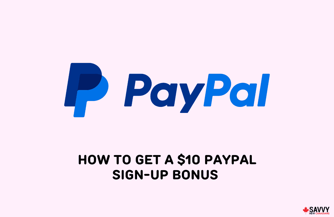 image showing paypal logo and texts about getting a ten dollar paypal sign up bonus