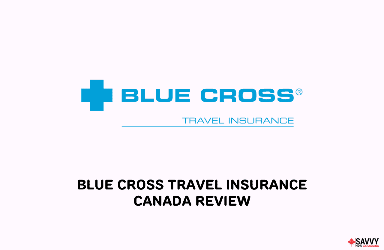 blue cross travel insurance canada cost