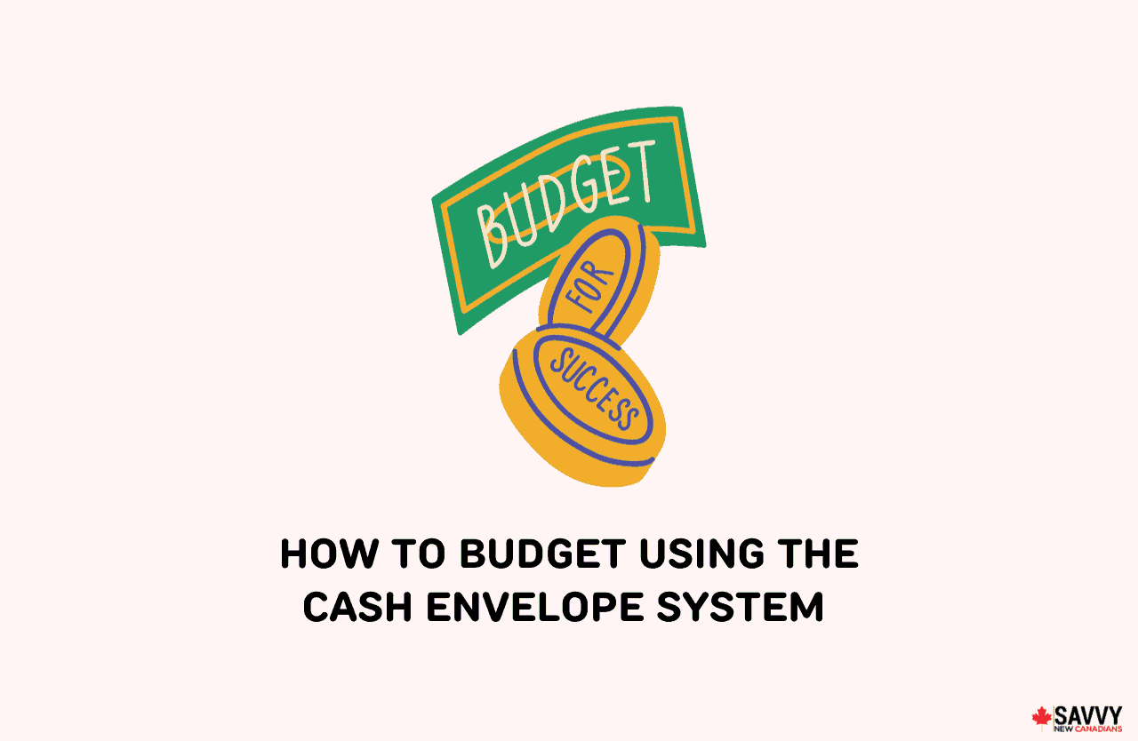 How To Budget Using the Cash Envelope System -img