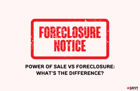 Power of Sale vs Foreclosure-img