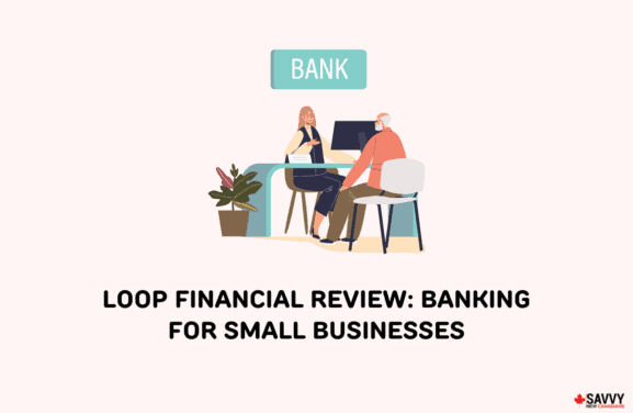 Loop Financial Review-img